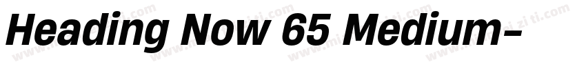 Heading Now 65 Medium字体转换
